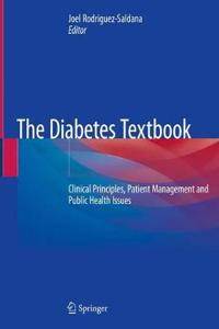 Diabetes Textbook: Clinical Principles, Patient Management and Public Health Issues