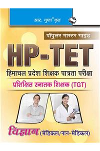 HP-TET (Himachal Pradesh Teacher Eligiblity Test) for TGT-Medical-Non Medical Exam Guide