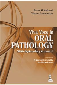 Viva Voce In Oral Pathology