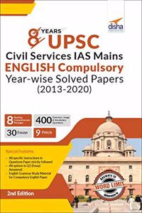 8 Years UPSC Civil Services IAS Mains English (Compulsory) Year-wise Solved (2013 - 2020) 2nd Edition