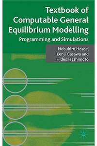 Textbook of Computable General Equilibrium Modeling