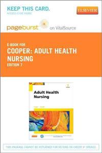 Adult Health Nursing - Elsevier eBook on Vitalsource (Retail Access Card)