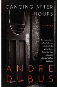 Dancing After Hours: Stories