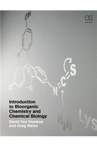 Introduction to Bioorganic Chemistry and Chemical Biology