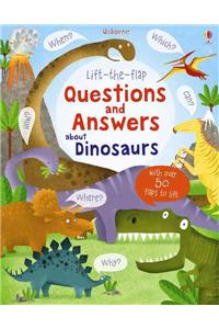 Lift-the-flap Questions and Answers about Dinosaurs