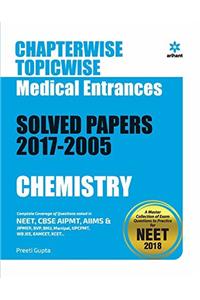 Chapterwise Topicwise Solved Papers Chemistry for Medical Entrances