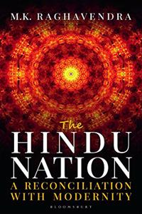 The Hindu Nation: A Reconciliation with Modernity