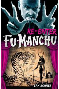 Fu-Manchu: Re-enter Fu-Manchu