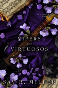 Vipers and Virtuosos