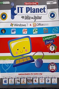 IT PLANET My Bits & Bytes class 7