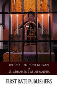 Life of St. Anthony of Egypt