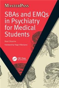 Sbas and Emqs in Psychiatry for Medical Students