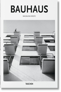 Bauhaus: 1919-1933: Reform and Avant-garde