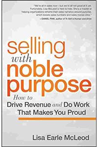 Selling with Noble Purpose