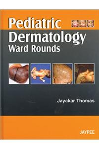 Pediatric Dermatology Ward Rounds