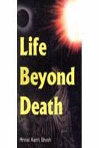 Life Beyond Death