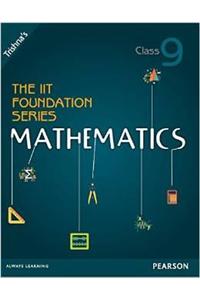 The IIT Foundation Series Mathematics Class 9