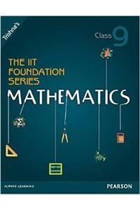 The IIT Foundation Series Mathematics Class 9
