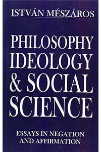 Philosophy Ideology and Social Science