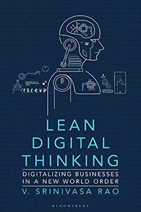 Lean Digital Thinking: Digitalizing Businesses in a New World Order