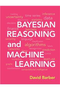 Bayesian Reasoning and Machine Learning