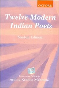 Twelve Modern Indian Poets