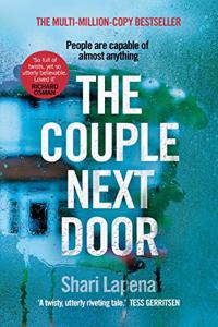 Couple Next Door, The: The fast-paced and addictive million-copy bestseller