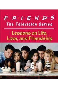 Friends: The Television Series