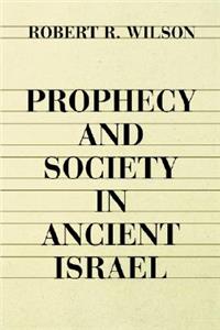 Prophecy and Society in Ancien