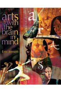 Arts with the Brain in Mind