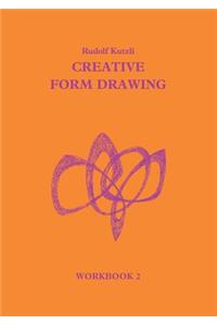 Creative Form Drawing Workbook II
