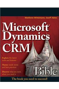 Microsoft Dynamics CRM 2011 Administration Bible