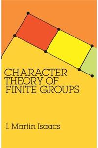 Character Theory of Finite Groups