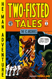 EC Archives: Two-Fisted Tales Volume 1