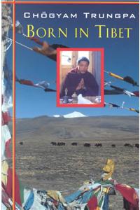 Born in Tibet