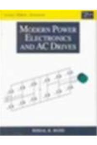 Modern Power Electronics And Ac Drives