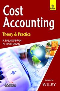 Cost Accounting: Theory & Practice