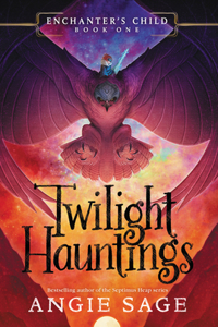 Enchanter's Child, Book One