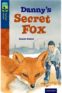 Oxford Reading Tree TreeTops Fiction: Level 14: Danny's Secret Fox