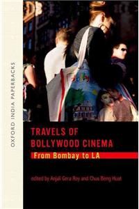 Travels of Bollywood Cinema: