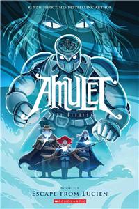 Amulet: Escape From Lucien: Volume 6