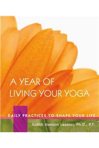 Year of Living Your Yoga