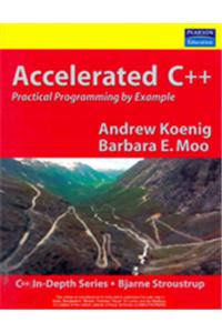 Accelerated C++ Practical Programming By Example