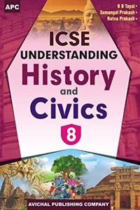 ICSE Understanding History and Civics- VIII