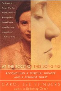 At the Root of this Longing