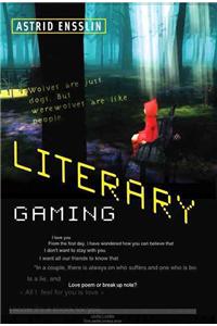 Literary Gaming