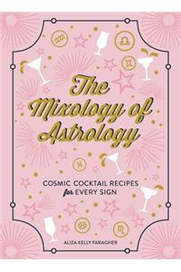Mixology of Astrology