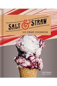 Salt and Straw Ice Cream Cookbook