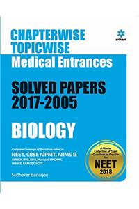 Chapterwise Topicwise Solved Papers Biology for Medical Entrances