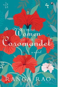 Those Women of the Coromandel